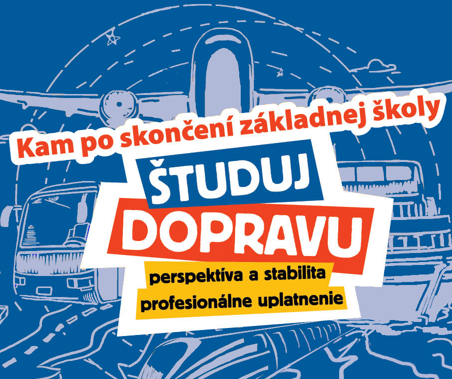 Kam po skončení základnej školy – ŠTUDUJ DOPRAVU